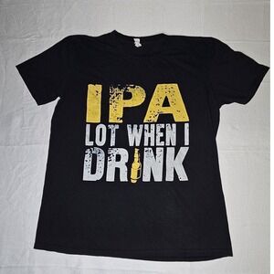 Anvil Mens IPA Lot When I Drink Funny Beer‎ Graphic T-Shirt Black Large L Cotton